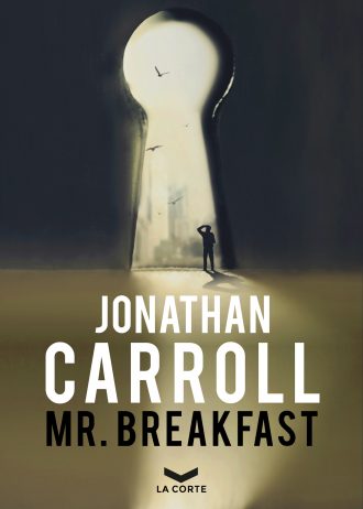 COVER Mr Breakfast – Jonathan Carroll