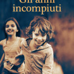 GLI ANNI INCOMPIUTI