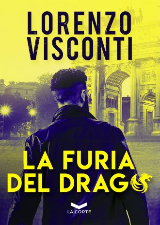 Cover La furia del Drago – Lorenzo Visconti – Paolo Roversi