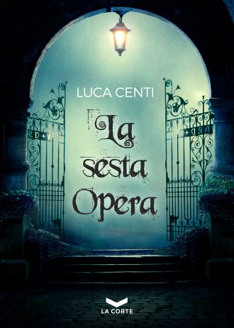 La Sesta Opera – Luca Centi – Cover