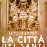 LA CITTÀ DEI SANTI