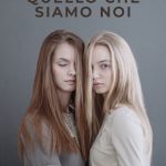 QUELLO CHE SIAMO NOI