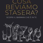 COSA BEVIAMO STASERA?